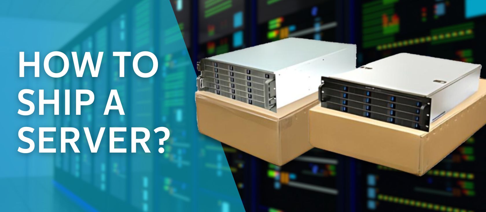 How to Ship a Server? | Secure and Safe | Quickbox